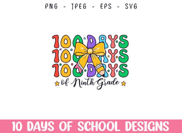 100 Days of Ninth Grade Kindergarten SVG