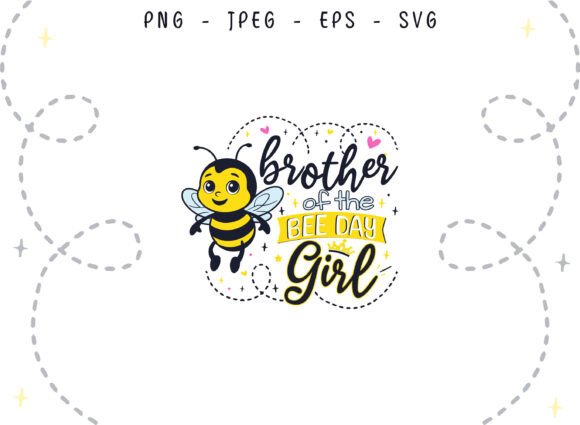 Bee Day Brother of the Birthday Girl SVG