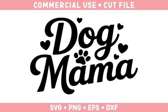 Dog SVG, Dog Mama SVG Review