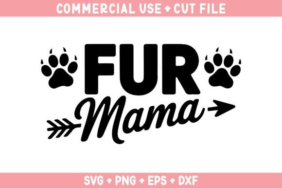 Fur Mama, Dog SVG Review