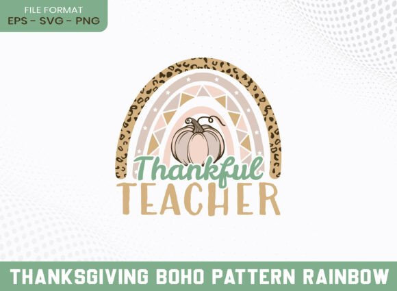 Thankful Teacher Thanksgiving Boho SVG
